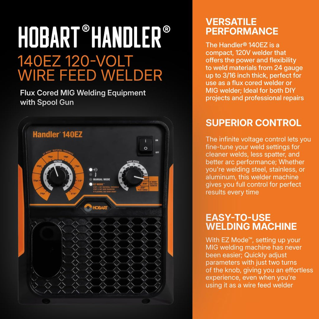 Hobart Handler 140EZ MIG Welder 120V, 30-140A, Flux-Core, Spool Gun Ready